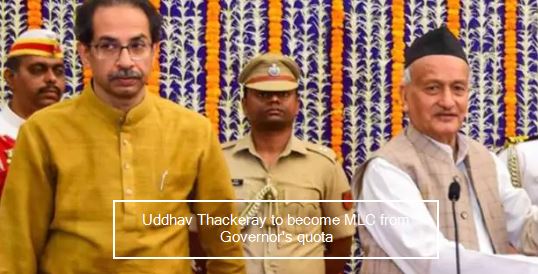 Uddhav Thackeray to become MLC from Governor's quota_ Chief Minister's chair may