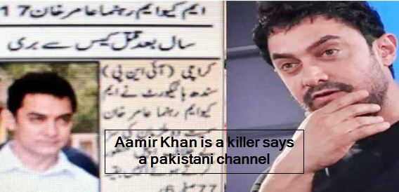 Aamir Khan is a killer says a pakistani channel