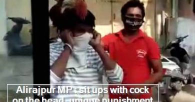 Alirajpur MP - sit ups with cock on the head, unique punishment given to a man on violating lockdown