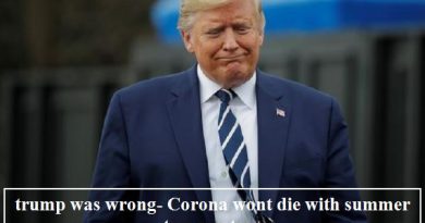 American scientists say Trump's claim is wrong, corona virus will not end due to increasing heat