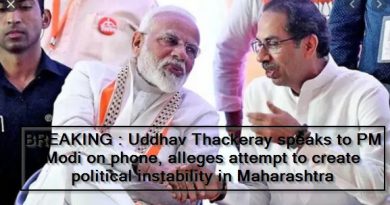 BREAKING- Uddhav Thackeray speaks to PM Modi on phone, alleges attempt to create political instability in Maharashtra