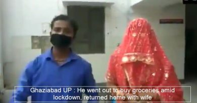 Ghaziabad UP - He went out to buy groceries amid lockdown, returned home with wife