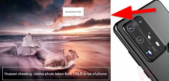Huawei cheating, claims photo taken from DSLR to be of phone