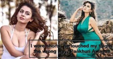 I wore shorts, he touched my thighs the wrong way- Pankhuri Awasthi