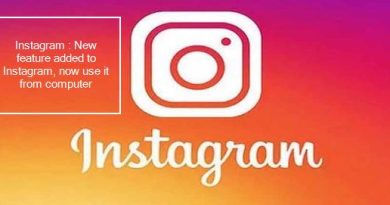 Instagram New feature added to Instagram, now use it from computer