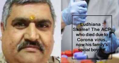 Ludhiana - Shame! The ACP who died due to Corona virus, now his family's social boycott