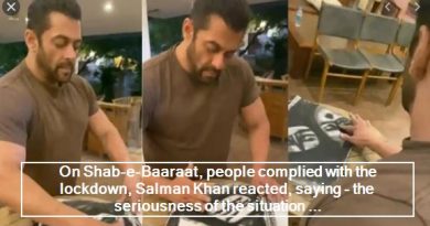 On Shab-e-Baaraat, people complied with the lockdown, Salman Khan reacted, saying - the seriousness of the situation ...