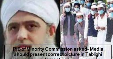 PIB of Minority Commission asked- Media should present correct picture in Tablighi Jamaat case