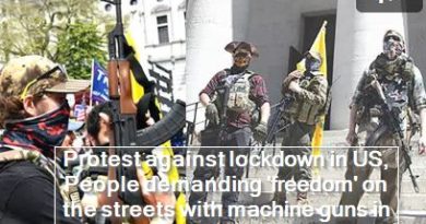Protest against lockdown in US, People demanding 'freedom' on the streets with machine guns in hands