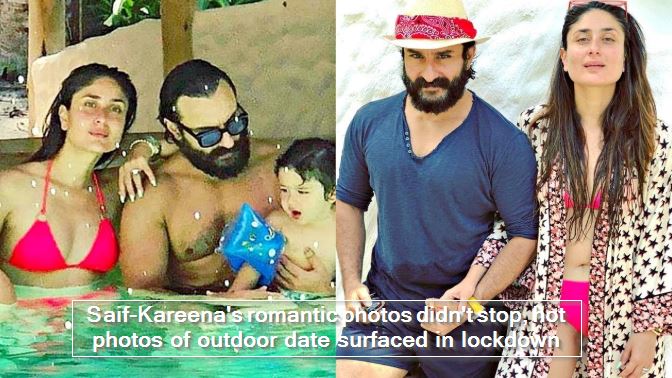 Saif-Kareena's romantic photos didn't stop, hot photos of outdoor date surfaced in lockdown