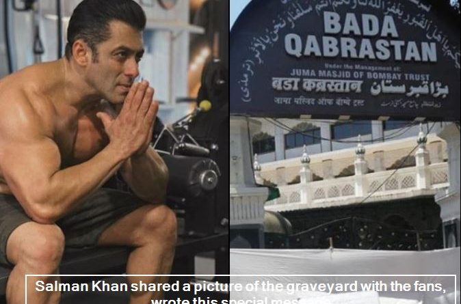 Salman Khan Shares A Picture Of Kabristan In Coronavirus Pandemic _ Salman Khan