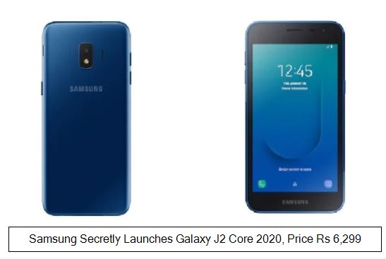 Samsung Secretly Launches Galaxy J2 Core 2020, Price Rs 6,299