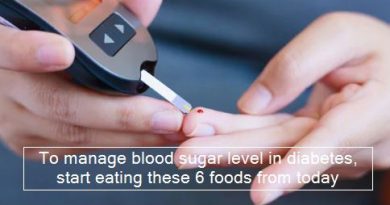 To manage blood sugar level in diabetes, start eating these 6 foods from today