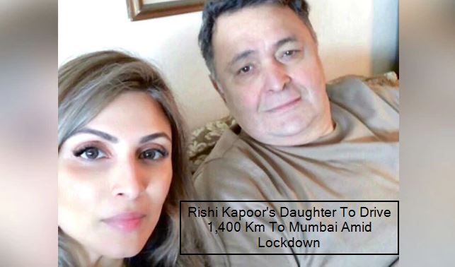 Until We Meet Again, Papa__ Rishi Kapoor's Daughter Riddhima Shares Emotional N