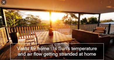 Vastu for home - Is Sun's temperature and air flow getting stranded at home