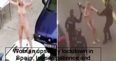 Woman upset by lockdown in Spain, looses patience and comes out on road Naked