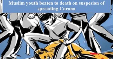 mob lynching - Muslim Youth beaten to death by suspecting conspiracy to spread corona virus