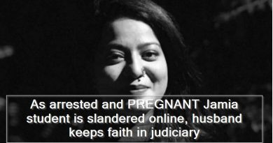As arrested and pregnant Jamia student is slandered online, husband keeps faith