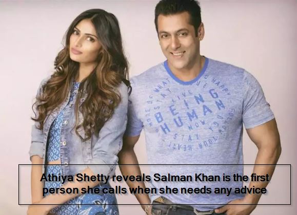 Athiya Shetty reveals Salman Khan is the first person she calls when she needs any advice