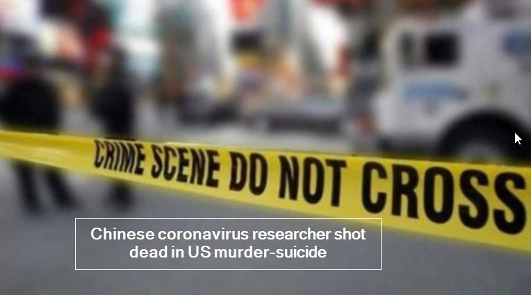 Chinese coronavirus researcher shot dead in US murder-suicide