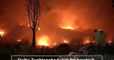 Delhi- Tughlaqabad slum fire breakout, situation under control of fire department