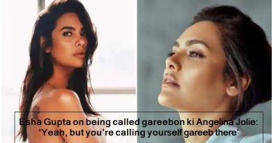 Esha Gupta on being called gareebon ki Angelina Jolie- ‘Yeah, but you’re calling yourself gareeb there’