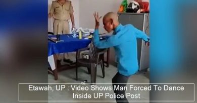 Etawah, UP - Video Shows Man Forced To Dance Inside UP Police Post