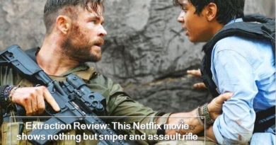 Extraction Review - This Netflix movie shows nothing but sniper and assault rifle