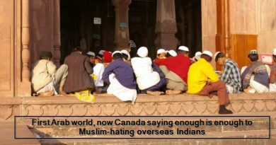 First Arab world, now Canada saying enough is enough to Muslim-hating overseas I