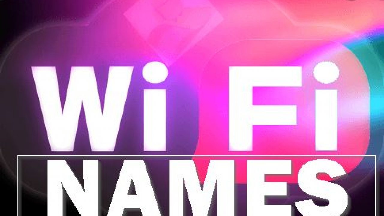 Funny Wifi Names For Home Office Restaurant Or Cafe Club Wifi