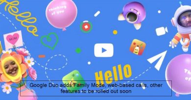 Google Duo adds Family Mode, web-based calls, other features to be rolled out soon
