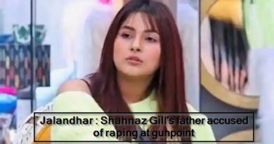 Jalandhar - Shahnaz Gill's father accused of raping at gunpoint