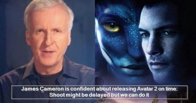 James Cameron is confident about releasing Avatar 2 on time- Shoot might be delayed but we can do it