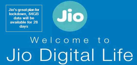 Jio's great plan for lockdown, 84GB data will be available for 28 days