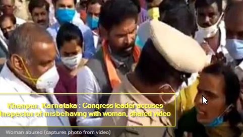 Khanpur, Karnataka - Congress leader accuses Inspector of misbehaving with woman, shared video