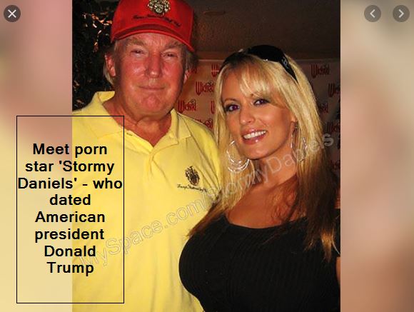 Meet porn star 'Stormy Daniels' - who dated American president Donald Trump