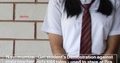 Navi mumbai - Girl student's Demostration against male teacher, girls told tales - used to stare at Bra, groped private part