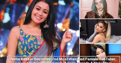 Neha Kakkar Becomes 2nd Most Watched Female YouTuber, Leaves Behind Billie Eilish, Ariana Grande & Nicki Minaj