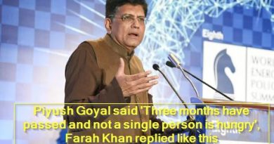 Piyush Goyal said 'Three months have passed and not a single person is hungry', Farah Khan replied like this