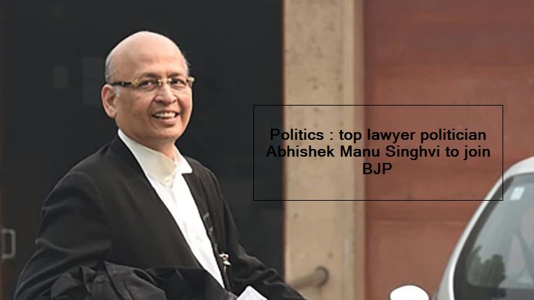 Politics -top lawyer politician Abhishek Manu Singhvi to join BJP