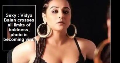 Sexy -Vidya Balan crosses all limits of boldness, photo is becoming viral