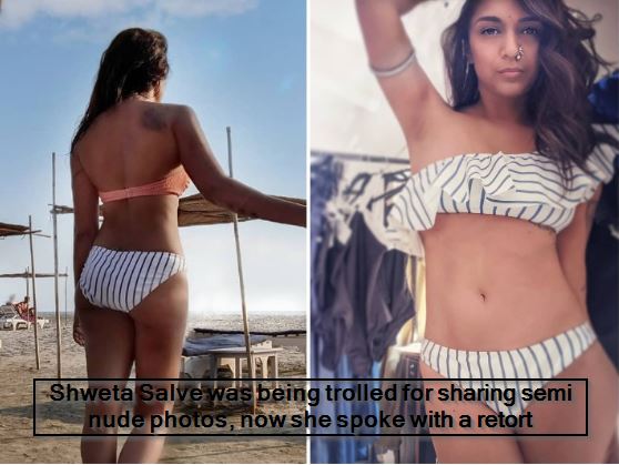 Shweta tiwari was being trolled for sharing semi nude photos, now she spoke with a retort , shweta salve