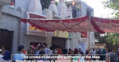 The crowd of devotees gathered at the Maa Bhadrakali temple in Amritsar, the social distance standards totally blown