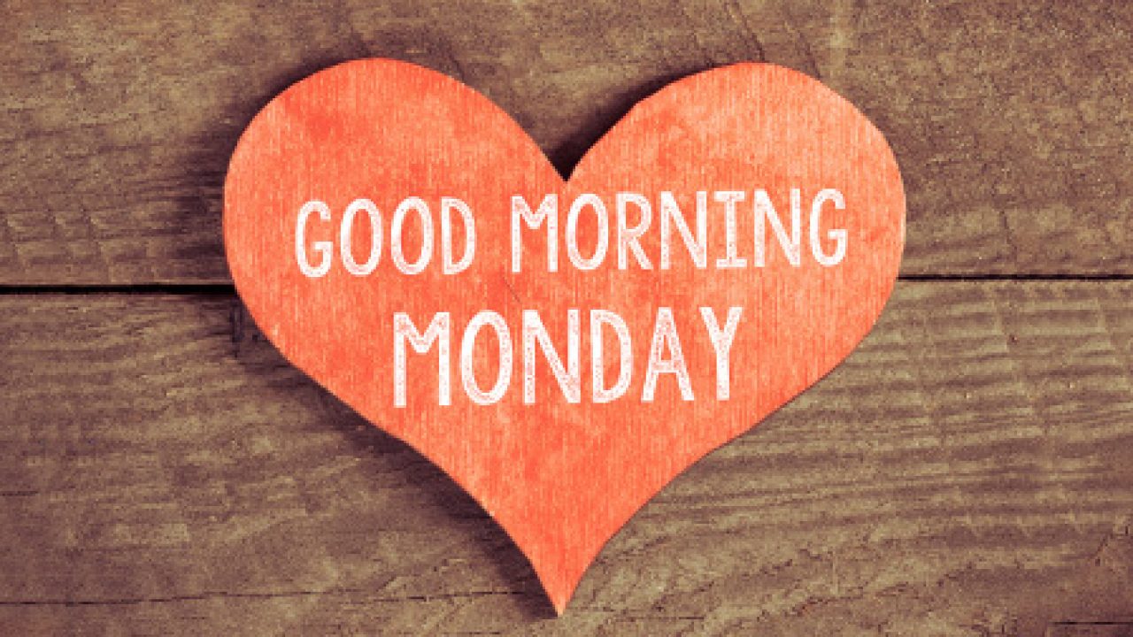 Good Morning Monday Monday Morning Messages Quotes Images Vectors Gif And Pictures The State