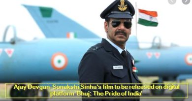 Ajay Devgan-Sonakshi Sinha's film to be released on digital platform 'Bhuj - The Pride of India'