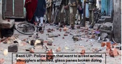 Basti UP- Police team that went to arrest animal smugglers attacked, glass panes broken during stone pelting