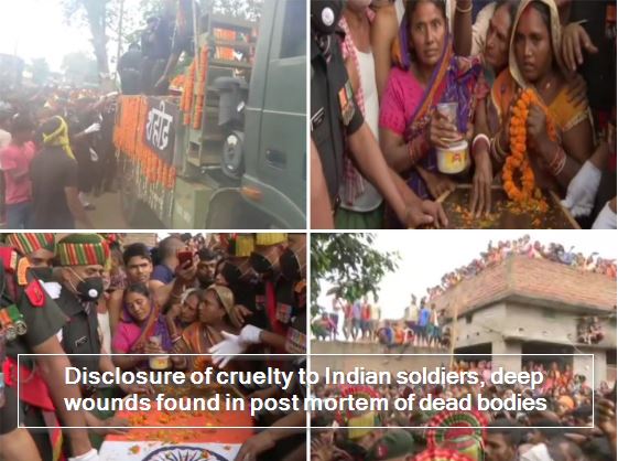 Disclosure of cruelty to Indian soldiers, deep wounds found in post mortem of dead bodies
