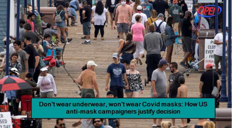 Don't wear underwear, won't wear Covid masks -How US anti-mask campaigners justify decision