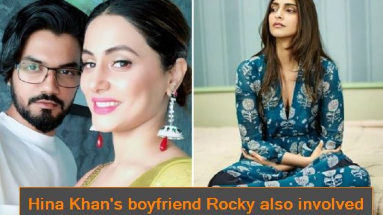 Hina Khan S Boyfriend Rocky Also Involved In Trolling Sonam Kapoor Said This The State