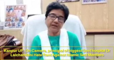 Kanpur UP - On Camera, principal of biggest Govt hospital Dr Lalchandani Hate Rant Against Islamic Sect Members